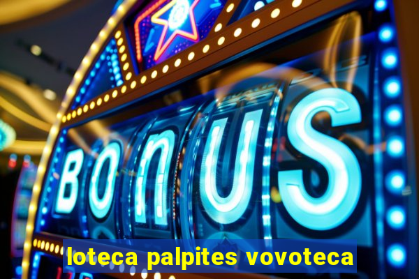 loteca palpites vovoteca